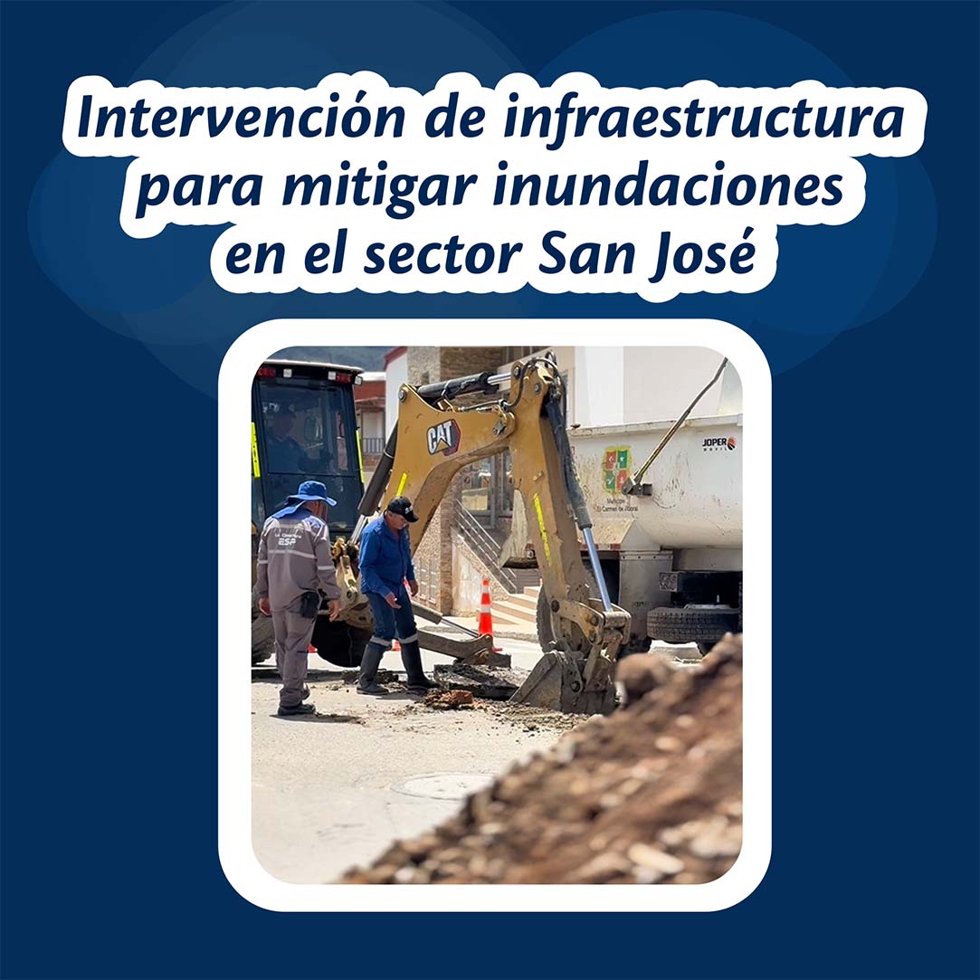 Intervención de infraestructura para mitigar inundaciones en el sector San José